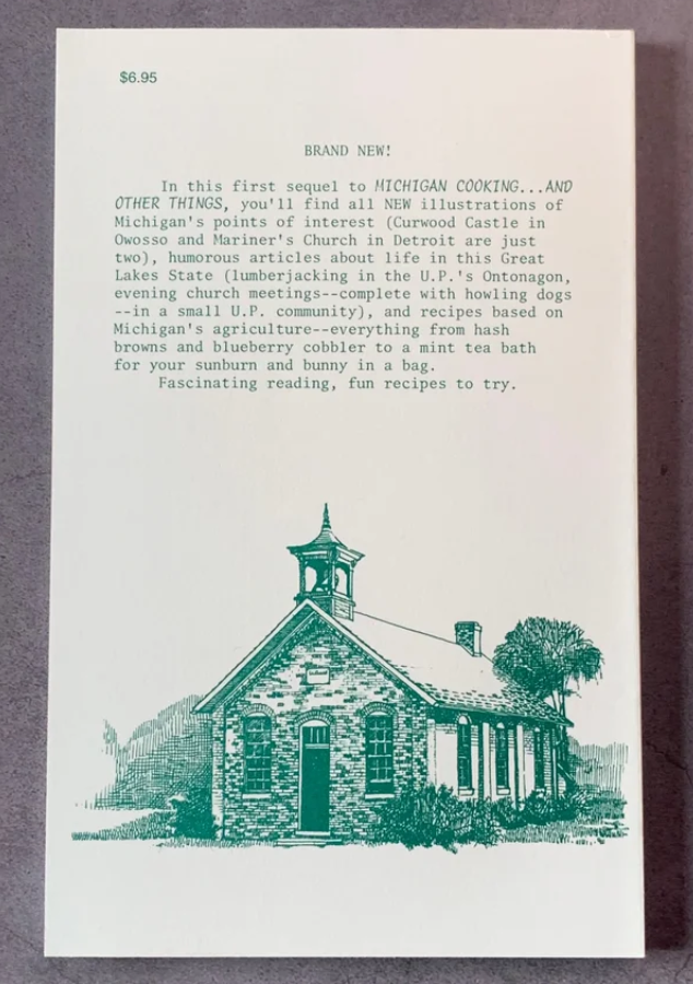 More Michigan Cooking ... and Other Things  by Carole Eberly
